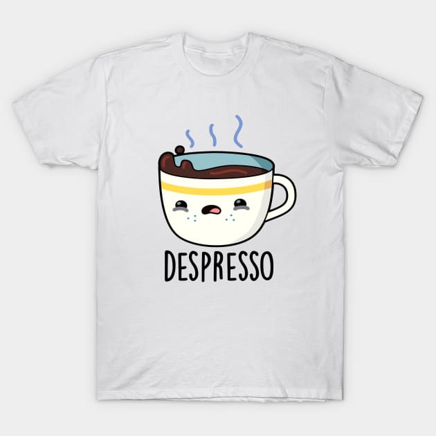 Depresso Cute Sad Espresso Coffee Pun T-Shirt by punnybone